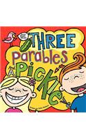 Three Parables and a Pickle