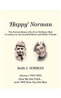 'Happy' Norman, Volume I (1927-1957)