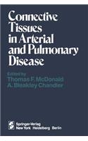 Connective Tissues in Arterial and Pulmonary Disease