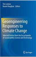 Geoengineering Responses to Climate Change
