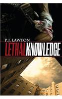 Lethal Knowledge