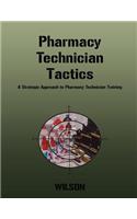 Pharmacy Technician Tactics