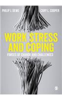 Work Stress and Coping