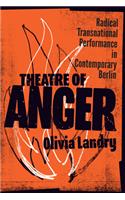 Theatre of Anger