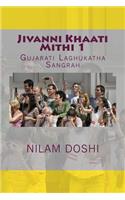 Jivanni Khaati Mithi