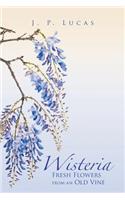 Wisteria