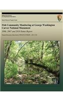 Fish Community Monitoring at George Washington Carver National Monument 2006-2011