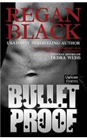 Bulletproof: (1 Unknown Identities)