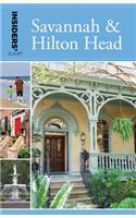 Insiders' Guide(R) to Savannah & Hilton Head