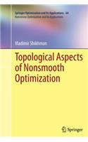 Topological Aspects of Nonsmooth Optimization