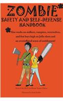 Zombie safety and self-defense handbook