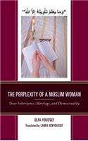 Perplexity of a Muslim Woman