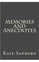 Memories and Anecdotes
