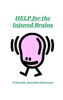 Help for the Injured Brains