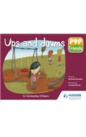 Pyp Friends: Ups and Downs