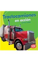 Tractocamiones En Acción (Big Rigs on the Go)