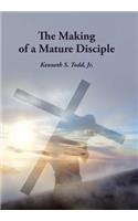 Making of a Mature Disciple