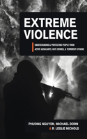 Extreme Violence