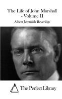 Life of John Marshall - Volume II