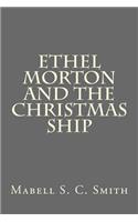 Ethel Morton and The Christmas Ship