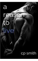 Reason to Live