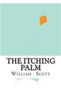 The Itching Palm