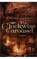 The Clockwise Carousel: (3 The Pickle Boat House)