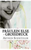 Fräulein Else - Großdruck: (German)