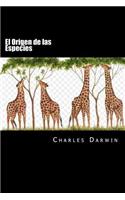 El Origen de las Especies (Spanish Edition)