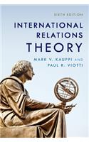 International Relations Theory, Sixth Edition
