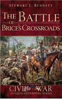 The Battle of Brice's Crossroads