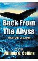 Back From the Abyss