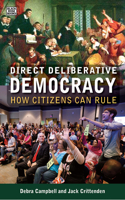 Direct Deliberative Democracy