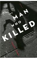 Man Who Killed