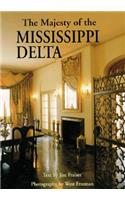 Majesty of the Mississippi Delta