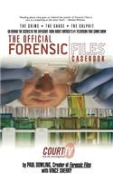 Official Forensic Files Casebook