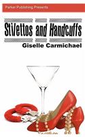 Stilettos and Handcuffs