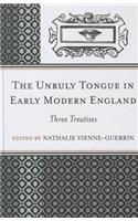 Unruly Tongue in Early Modern England