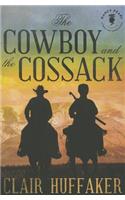 Cowboy and the Cossack