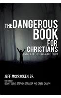 Dangerous Book for Christians