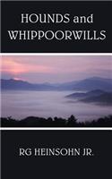 Hounds and Whippoorwills