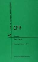 Code of Federal Regulations Title 46, Shipping, Parts 1-40, 2015