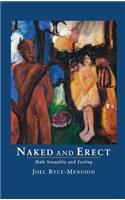 Naked and Erect