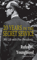 20 Years in the Secret Service