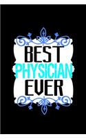 Best physician ever: Hangman Puzzles - Mini Game - Clever Kids - 110 Lined pages - 6 x 9 in - 15.24 x 22.86 cm - Single Player - Funny Great Gift