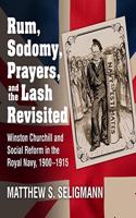 Rum, Sodomy, Prayers, and the Lash Revisited