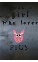 just a girl who loves pigs