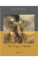 The King in Yellow: Large Print