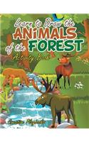 Learn to Draw the Animals of the Forest Activity Book
