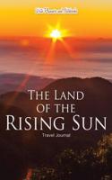 The Land of the Rising Sun Travel Journal